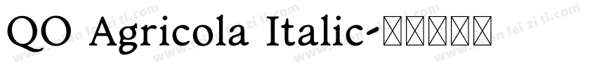 QO Agricola Italic字体转换